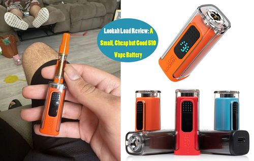 Lookah Load 510 battery Review
