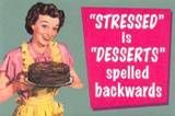 th StressedIsDesserts