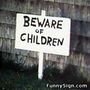 004 beware of children.jpg