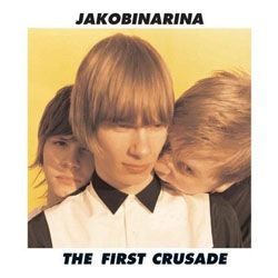 Jakobnarna - The First Crusade