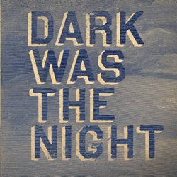 msir - Dark Was the Night