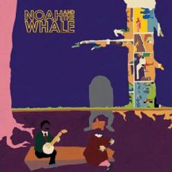 Noah and the Whale - Peaceful, the World Lays Me Down