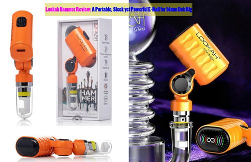 lookah-hammer-enail-review