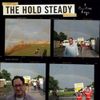 The Hold Steady - A Positive Rage