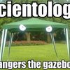 gazebo scientology