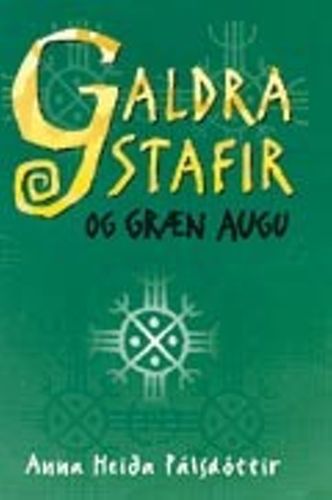 Galdrastafir og grn Augu